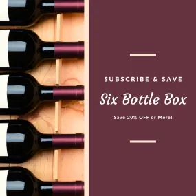 Monthly Subscription Wine Box - 6 Bottle Option